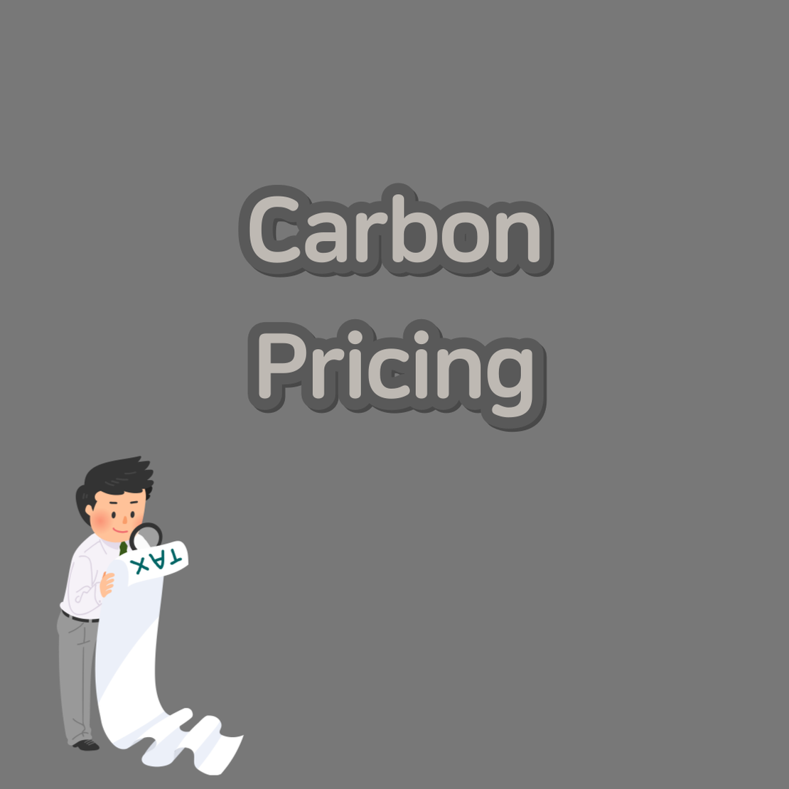Understanding Carbon Pricing: An Effective Strategy for Greenhouse Gas Reduction
